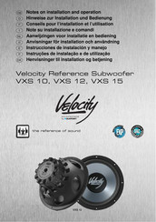 Velocity VXS 10 Conseils Pour L'installation Et L'utilisation