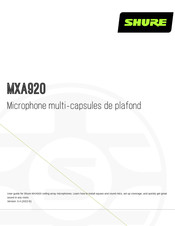 Shure MXA920 Mode D'emploi