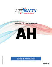 Lifebreath AH-U-S2A-30-P16 Guide D'installation