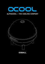 Alphacool Eisball Mode D'emploi