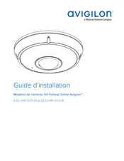 Avigilon 12.0-H4F-DO1-IR Guide D'installation