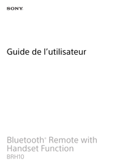 Sony BRH10 Guide De L'utilisateur