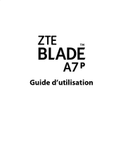 Zte BLADE A7P Guide D'utilisation