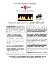 Woodbridge Fireplace Inc FIRE FEATURE ADAPTE-IPS Manuel D'installation Et D'utilisation