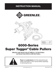 Greenlee Super Tugger 6000 Serie Manuel D'instructions