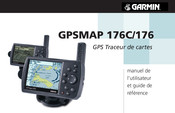 Garmin GPSMAP 176 Manuel De L'utilisateur Et Guide De Référence