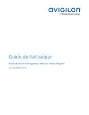 Avigilon HD-NVRWS3-8TB Guide De L'utilisateur