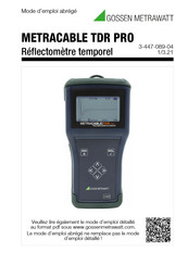 Gossen MetraWatt METRACABLE TDR PRO Mode D'emploi Abrégé