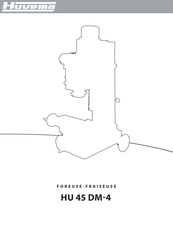 Huvema HU 45 DM-4 Mode D'emploi