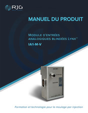 RJG Lynx IA1-M-V Manuel Du Produit