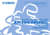 Yamaha Viking YXM700PHE Manuel Du Propriétaire