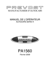 PREVOST PA1560 Manuel De L'opérateur