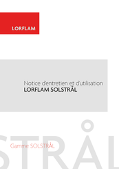 LORFLAM SOLSTRÅL 4-190 Notice D'entretien Et D'utilisation