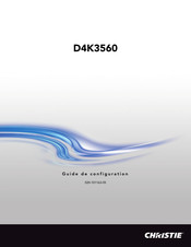 Christie D4K3560 Guide De Configuration