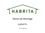 HABRITA GLORIETTE Notice De Montage