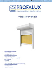 PROFALUX Visio Store Vertical Caractéristiques Techniques