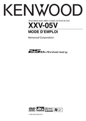 Kenwood XXV-05V Mode D'emploi