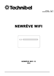 Technibel NEWRÊVE WIFI 15 Notice D'installation