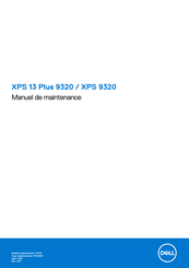 Dell XPS 9320 Manuel De Maintenance