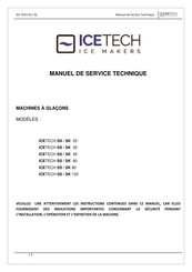 IceTech ICETECH SS 135 Manuel De Service Technique