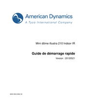 Tyco American Dynamics illustra 210 Guide De Démarrage Rapide