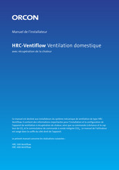 Orcon HRC-300-Ventiflow Manuel De L'installateur