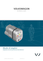 Volkswagen VAS 6558/10-2 Mode D'emploi