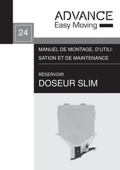 Advance Easy Moving DOSEUR SLIM Manuel De Montage D'utilisation Et De Maintenance