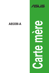 Asus A85XM-A Mode D'emploi