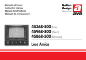 AVE LUCE AMICA 45368-500 Manuel D'instructions