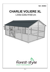 forest-style CHARLIE VOLIERE XL Instructions De Montage