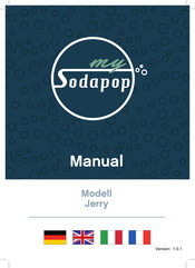 mySodapop Jerry Mode D'emploi