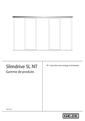 Geze Slimdrive SL NT Instructions De Montage Et D'entretien