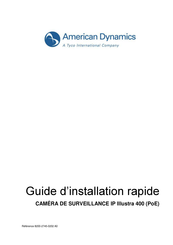 Tyco American Dynamics Illustra 400 Guide D'installation Rapide