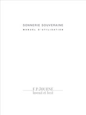 F.P. Journe SONNERIE SOUVERAINE Manuel D'utilisation