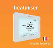 Heatmiser Touch V2 Mode D'emploi