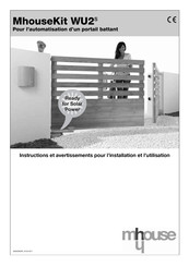 Mhouse WU2S Instructions Et Avertissements Pour L'installation Et L'utilisation