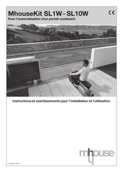 Mhouse SL10W Instructions Et Avertissements Pour L'installation Et L'utilisation