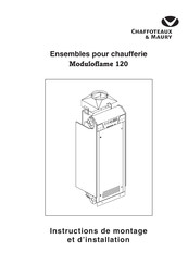 Chaffoteaux & Maury Moduloflame 120 Instructions De Montage Et D'installation
