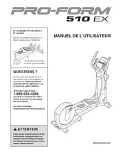 Pro-Form 510 EX Manuel De L'utilisateur