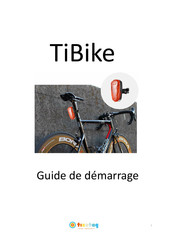 TICATAG TiBike Guide De Démarrage
