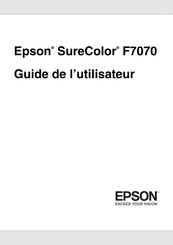 Epson SureColor F7070 Guide De L'utilisateur