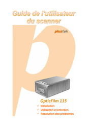 Plustek OpticFilm 135 Guide De L'utilisateur