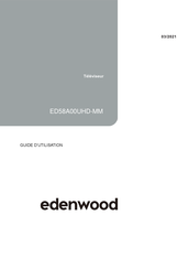 Edenwood ED58A00UHD-MM Guide D'utilisation