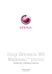 Sony Ericsson Xperia W8 Guide De L'utilisateur Etendu