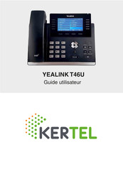 Yealink T46U Guide Utilisateur