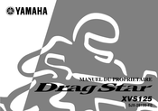 Yamaha DragStar XVS125 2000 Manuel Du Propriétaire