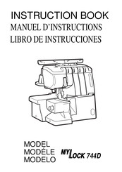 Janome MyLock 744D Manuel D'instructions