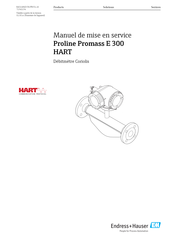 Endress+Hauser Proline Promass E 300 HART Manuel De Mise En Service