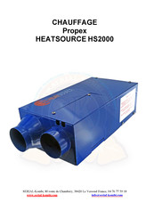 Propex HEATSOURCE HS2000 Mode D'emploi